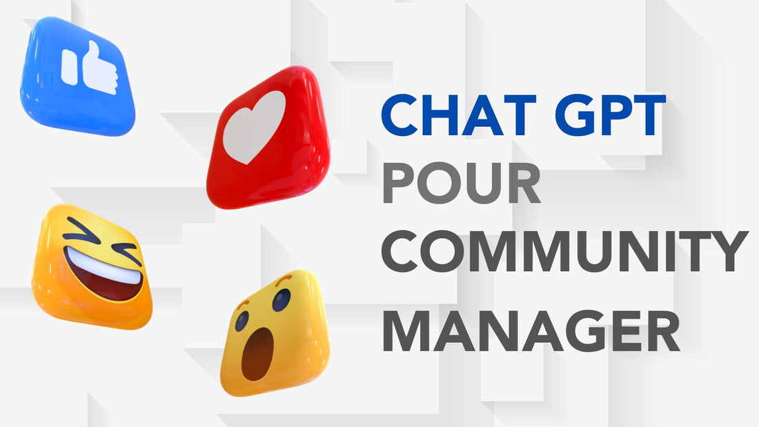 Utilisation de Chat GPT pour les Community Managers